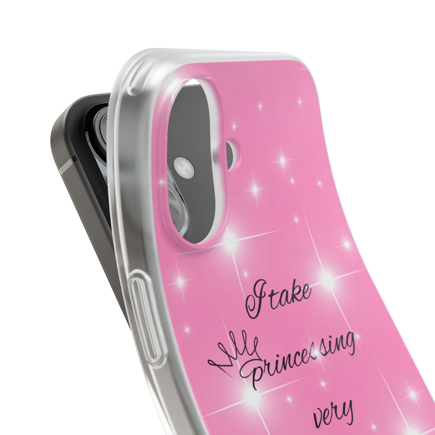“I take princessing very seriously” phone case